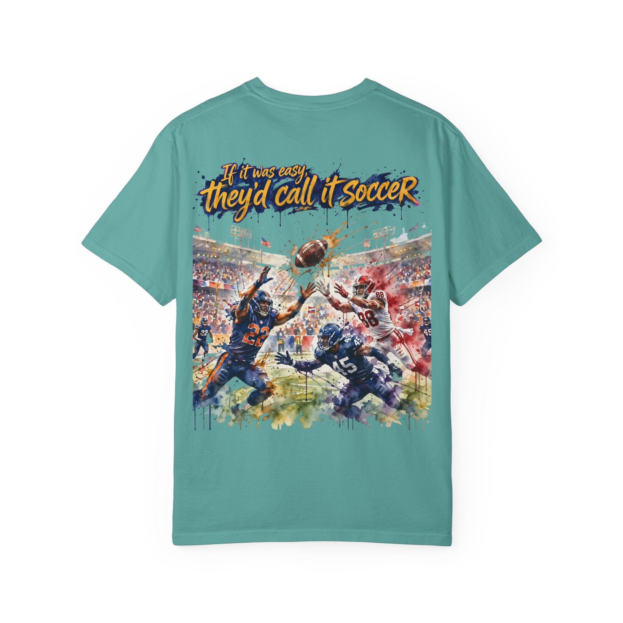 Football Play Graphic T-Shirt – If It Was Easy They'd Call It Soccer by 8Sydes Apparel