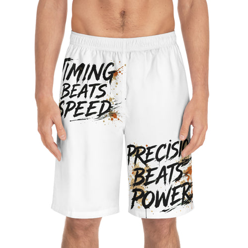 Board Shorts — "Timing Beats Speed / Precision Beats Power" Surf & Training Swim Trunks